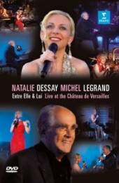 DESSAY NATALIE  - DVD ENTRE ELLE ET LUI