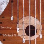 HOUSER MICHAEL  - CD DOOR HARP