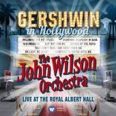 JOHN WILSON ORCHESTRA  - CD GERSHWIN IN HOLLYWOOD