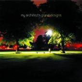 MY ARCHITECTS  - CD GRAND DESIGNS