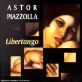 PIAZZOLLA ASTOR  - CD LIBERTANGO