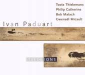 PADUART IVAN  - CD SELECTIONS