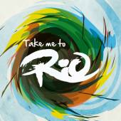 VARIOUS  - CD TAKE ME TO RIO (ULTIMATE HITS)