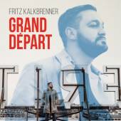KALKBRENNER FRITZ  - CD GRAND DEPART