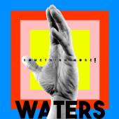 WATERS  - CD SOMETHING MORE