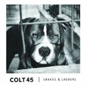 COLT 45  - CD SNAKES & LADDERS