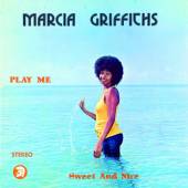 GRIFFITHS MARCIA  - CD PLAY ME SWEET AND NICE