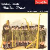 SIBELIUS/EWALD  - CD BALTIC BRASS