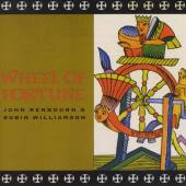 RENBOURN JOHN & WILLIAMSON R  - CD WHEEL OF FORTUNE