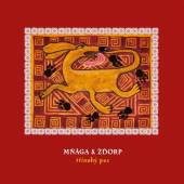 MNAGA A ZDORP  - VINYL TRINOHY PES [VINYL]