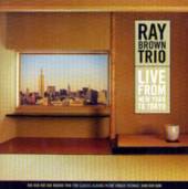 BROWN RAY  - CD LIVE FROM NEW YORK TO TOKYO
