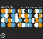 LALI PUNA  - CD SCARY WORLD THEORY