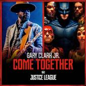 CLARK GARY JR AND JUNKIE XL  - VINYL COME TOGETHER ..