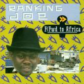 RANKING JOE  - CD FAST FORWARD TO AFRICA