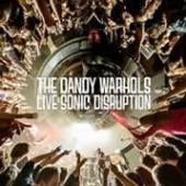 DANDY WARHOLS  - VINYL LIVE SONIC DISRUPTION [VINYL]