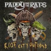PADDY & THE RATS  - VINYL RIOT CITY OUTLAWS [VINYL]