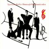 SPANDAU BALLET  - CD THROUGH THE BARRICADES