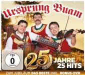 URSPRUNG BUAM  - 2xCD+DVD 25 JAHRE 25 HITS -CD+DVD-