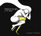 BRIGHI ROBERTA L.W. 6TET  - CD LONELY WOMAN
