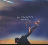 MALDITA NEREA  - CD BAILARINA