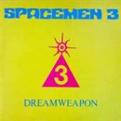 SPACEMEN 3  - CD DREAMWEAPON