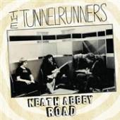 TUNNELRUNNERS  - CD NEATH ABBEY ROAD