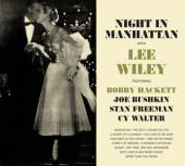 WILEY LEE  - CD NIGHT IN MANHATTAN/..