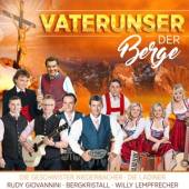 VARIOUS  - CD VATERUNSER DER BERGE