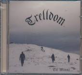 TRELLDOM  - CD TIL MINNE