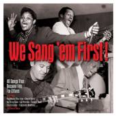 VARIOUS  - 2xCD WE SANG 'EM FIRST