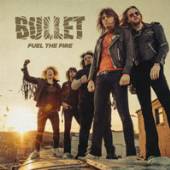 BULLET  - SI FUEL THE FIRE-BONUS TR- /7