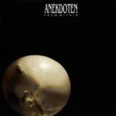ANEKDOTEN  - CD FROM WITHIN