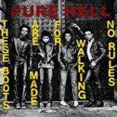 PURE HELL  - SI THESE BOOTS ARE MADE.. /7