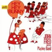 FRED JOHN & HIS PLAYBOYS  - 2xCD HEY! HEY! BUNNY!