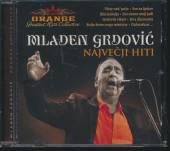  NAJVECJI HITI / MLADEN GRDOVIC - supershop.sk