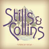 STILLS & COLLINS  - CD Everybody Knows