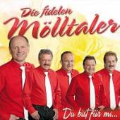 FIDELEN MOLLTALER  - CD DU BIST FUR MI