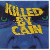 KILLED BY CAIN  - CD KILLED BY CAIN
