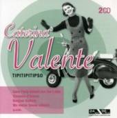 VALENTE CATERINA  - 2xCD TIPITIPITIPSO