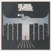 WE WERE PROMISED JETPACKS  - CD IN THE PIT OF THE STOMACH