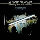 MWEZI WAQ  - CD COMOROS: MOON & HOPE SONGS