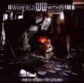 WARFIELD WITHIN  - CD INNER BOMB EXPLODING