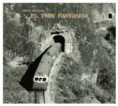 WATSON CHRIS  - CD EL TREN FANTASMA