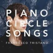 TRISTANO FRANCESCO  - 2xVINYL PIANO CIRCLE SONGS -HQ- [VINYL]