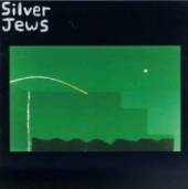 SILVER JEWS  - CD NATURAL BRIDGE