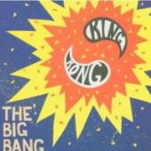 KING KONG  - CD BIG BANG