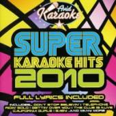 VARIOUS  - CD SUPER KARAOKE HITS 2010