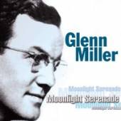 MILLER GLENN  - CD MOONLIGHT SERENADE