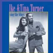 TURNER IKE & TINA  - CD SING THE BLUES