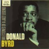 BYRD DONALD  - 10xCD MILESTONES OF A JAZZ..